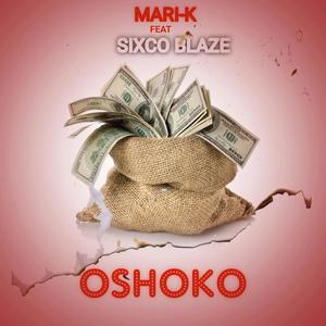 oshoko (feat. Sixco Blaze)