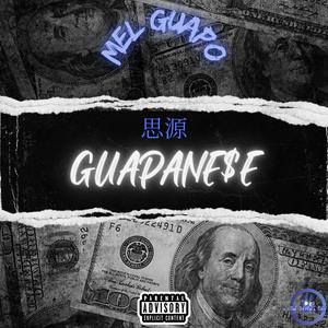 GUAPANESE (Explicit)