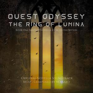 Quest Odyssey: The Ring of Lumina (Original Novella Soundtrack)