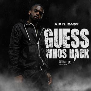 Guess Who's Back(feat. Just Easy) (Explicit)