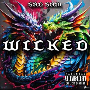 Wicked (feat. Mirz & Dave Marrs) [Explicit]