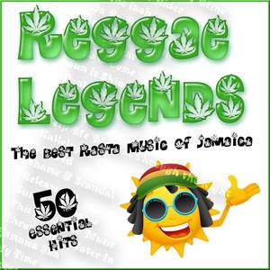 Reggae Legends: The Best Rasta Music of Jamaica (50 Essential Hits)