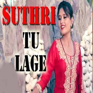 Suthri Tu Lage