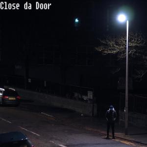 Close da Door (feat. Spineeq) [Explicit]