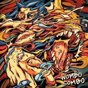 WOMBO COMBO (Explicit)