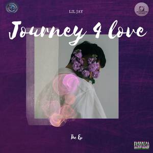 Journey 4 Love (Explicit)