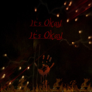 It's Okay (Explicit)