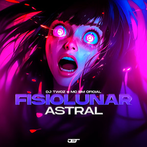 Montagem Fisiolunar Astral (Explicit)