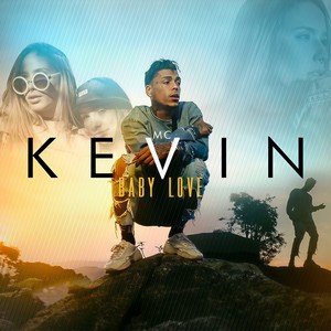 Mc Kevin - Baby Love