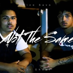 Not The Same (feat. Lil Ghost) [Explicit]