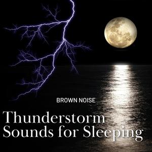 Thunderstorm Sounds for Sleeping with Brown Noise, Loopable