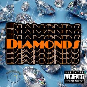 Diamonds (Explicit)