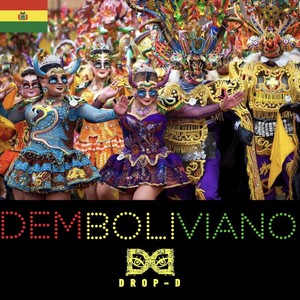 Demboliviano (Explicit)