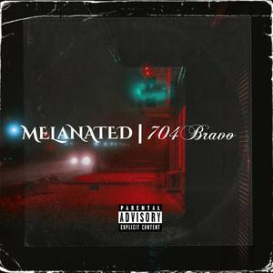 Melanated (Explicit)