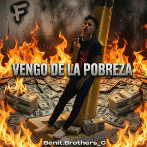 VENGO DE LA POBREZA (Explicit)