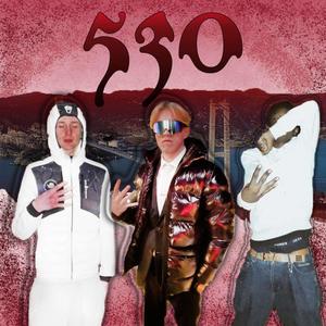 530 (feat. Ong Filosof & AJBK) [Explicit]