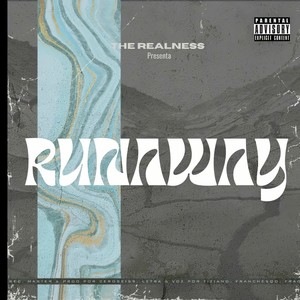 Runaway (Explicit)