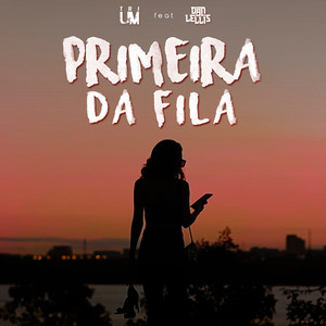 Primeira da Fila