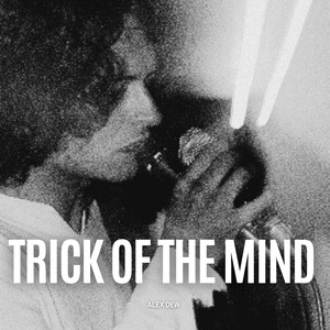 Trick of the Mind