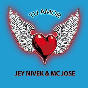 Tu Amor (feat. Mc Jose) [Explicit]