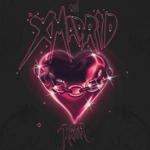 X MADRID (Explicit)