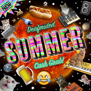 Deafmuted Summer Cash Grab