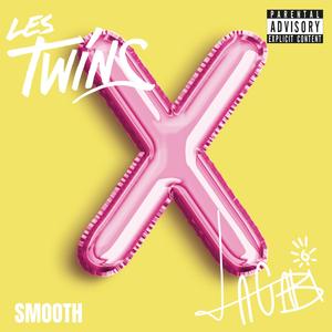 Smooth (feat. Les Twins|Les Twins Remix|Explicit)