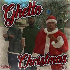 Ghetto Christmas 2 (Explicit)