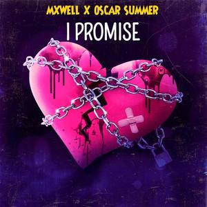 I PROMISE (feat. OSCAR SUMMER)