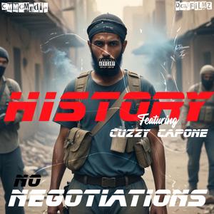 NO NEGOTIATIONS (feat. CUZZY CAPONE) (Explicit)