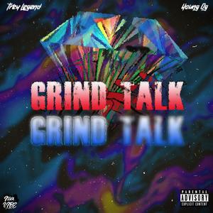 Grind Talk (feat. Young OG)