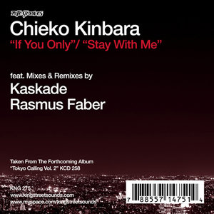 If You Only (Kaskade Original Mix)