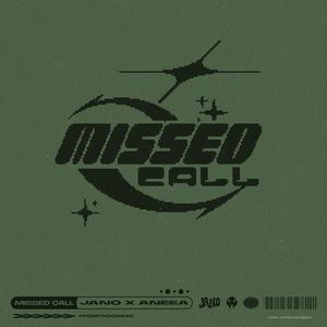 Missed Call (feat. Aneea & HooMaan)