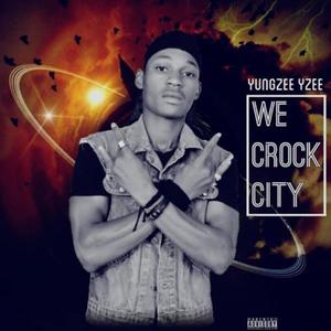 Crock City (Explicit)