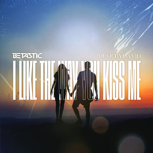 i like the way you kiss me (Techno Mix)