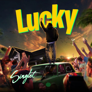 Lucky (Explicit)