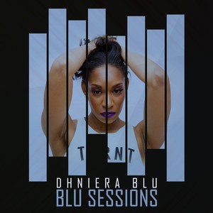 Blu Sessions (Explicit)