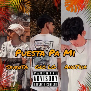 Puesta Pa Mi (Explicit)