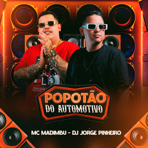 Popotão do Automotivo (Explicit)