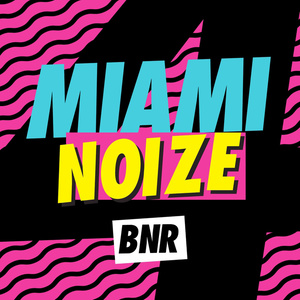 Miami Noize 4