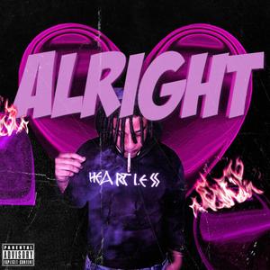 Alright (Explicit)