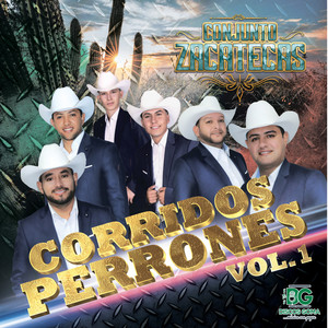 Corridos Perrones Vol.1