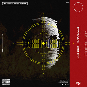 BRRT BRRT (Explicit)