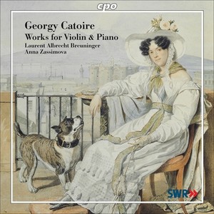 CATOIRE, G.: Violin and Piano Works - Violin Sonatas Nos. 1 and 2 / Elegy, Op. 26 / Romanze, Op. 1, No. 4 (Breuninger, Zassimova)