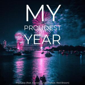 My Proudest Year (feat. Red Brown & talinn)