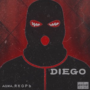 Diego (Explicit)