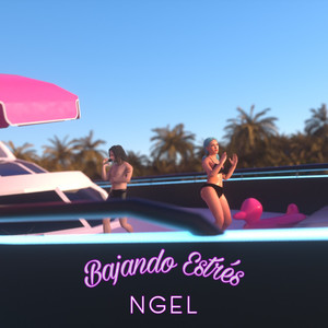 Bajando Estrés (Explicit)