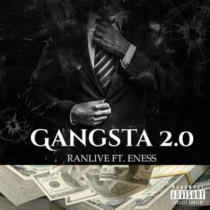 Gangsta 2.0 (Explicit)
