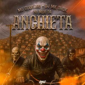 NO MEIO DA ANCHIETA BRUXARIA (Explicit)