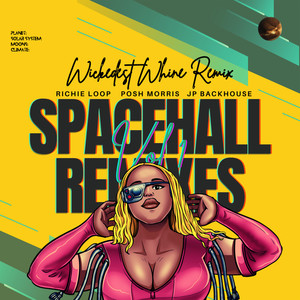 Wickedest Whine (Posh Morris remix|Explicit)